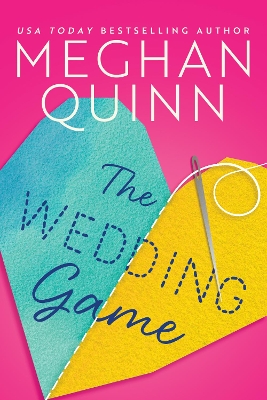 The Wedding Game by Meghan Quinn