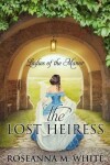 Book cover for The Lost Heiress