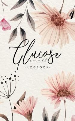 Book cover for Glucose log book small