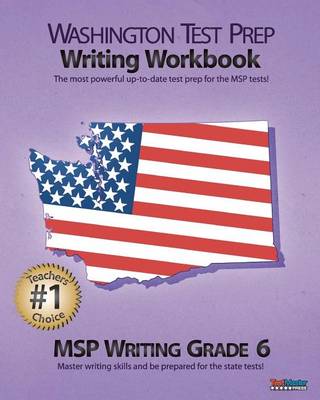 Book cover for Washington Test Prep Writing Workbook Msp Writing Grade 6