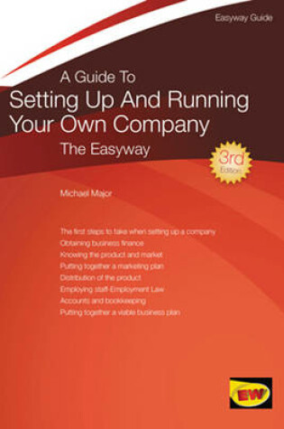 Cover of A Guide To Setting Up And Running Your Own Company