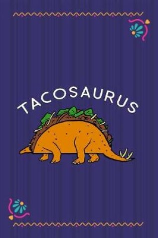 Cover of Tacosaurus