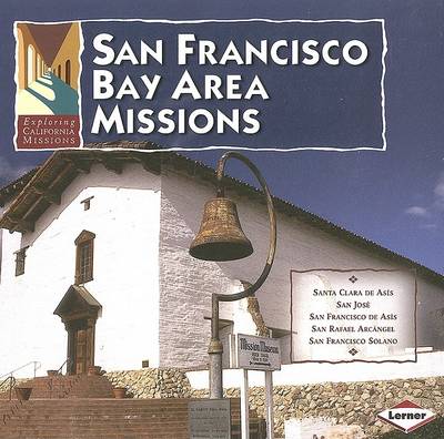 Cover of San Francisco Bay Area Missions