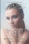 Book cover for Worthy To Love