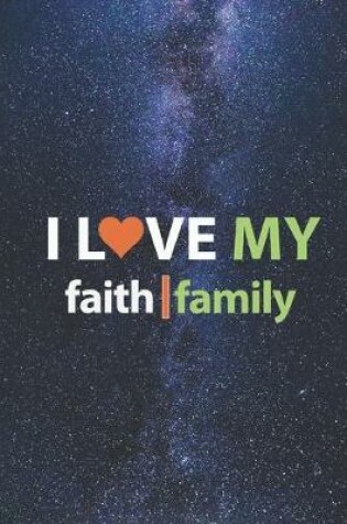 Cover of I Love my Faith Family - Church Journal