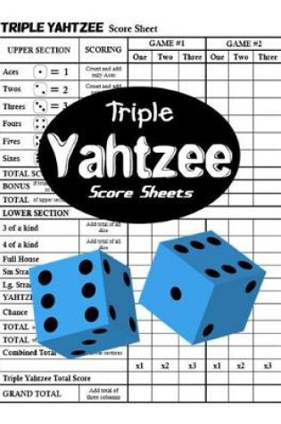 Cover of Triple Yahtzee Score Sheets