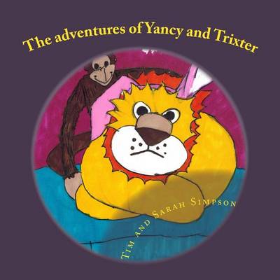 Book cover for The Adventures of Yancy and Trixter