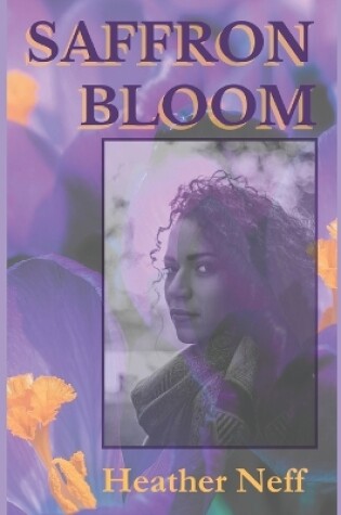 Cover of Saffron Bloom