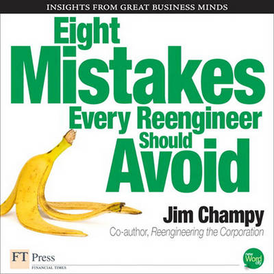 Book cover for Eight Mistakes Every Reengineer Should Avoid