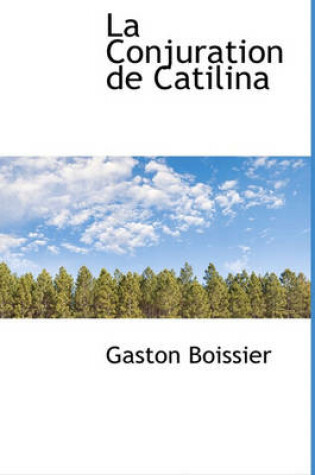 Cover of La Conjuration de Catilina