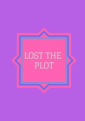 Book cover for Lost The Plot
