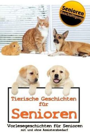 Cover of Tierische Geschichten fur Senioren