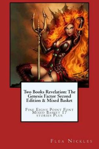 Cover of Two Books Revelation the Genesis Factor Second Edition and Mixed Basket