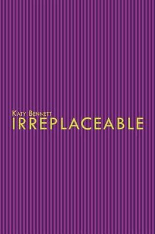 Cover of Irreplaceable