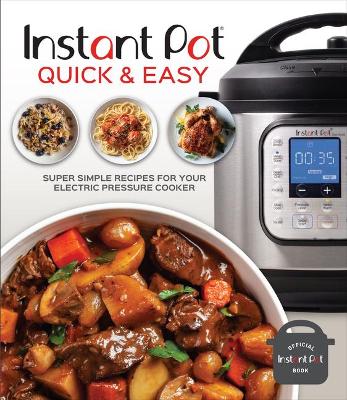 Cover of Instant Pot Quick & Easy