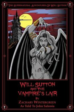 Cover of Will Sutton and the Vampire's Lair