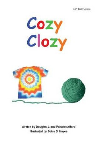 Cover of Cozy Clozy 6X9 Trade Version