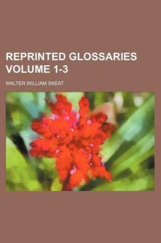 Cover of Reprinted Glossaries Volume 1-3