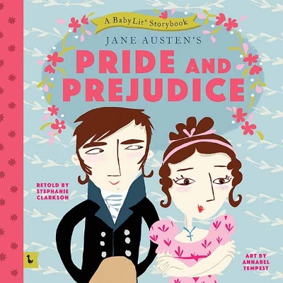 Book cover for Pride and Prejudice: A BabyLit® Storybook