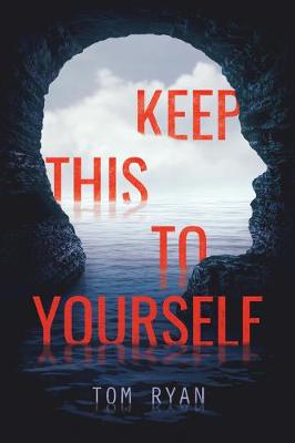 Book cover for Keep This to Yourself