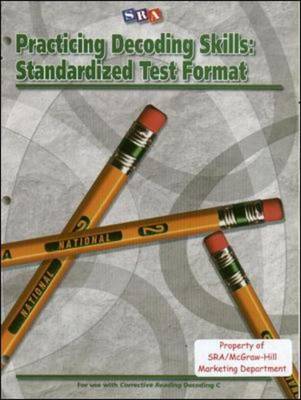 Book cover for Corrective Reading: Practicing Decoding Skills Level C, Standardized Test Format Blackline Masters