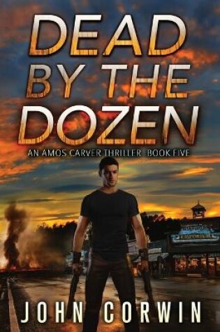 Cover of Dead By The Dozen