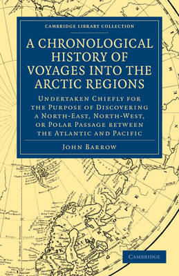 Book cover for A Chronological History of Voyages into the Arctic Regions