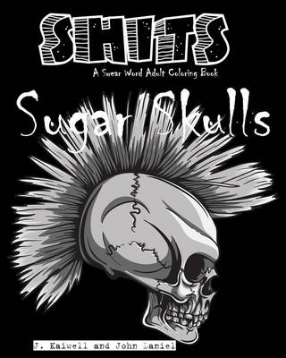 Book cover for Sugar Skulls Shits