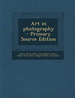 Book cover for Art in Photography - Primary Source Edition