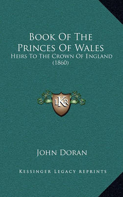 Book cover for Book of the Princes of Wales