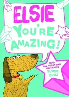 Book cover for Elsie - You're Amazing!