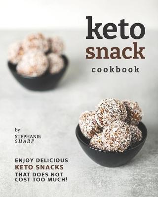 Book cover for Keto Snack Cookbook