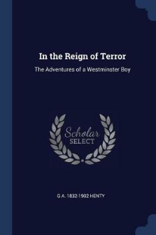 Cover of In the Reign of Terror