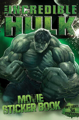 Cover of The Incredible Hulk Movie Sticker Book