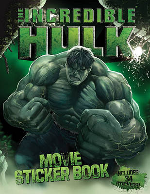 Book cover for The Incredible Hulk Movie Sticker Book