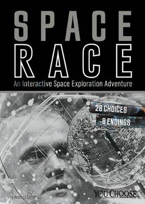 Book cover for You Choose Space: Space Race