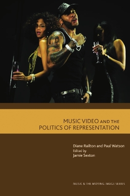 Book cover for Music Video and the Politics of Representation