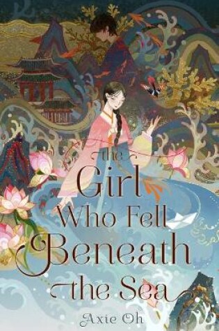 Cover of The Girl Who Fell Beneath the Sea