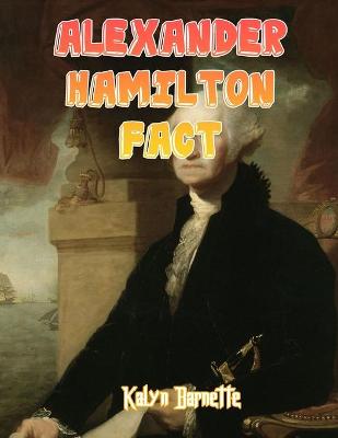 Book cover for Alexander Hamilton Fact