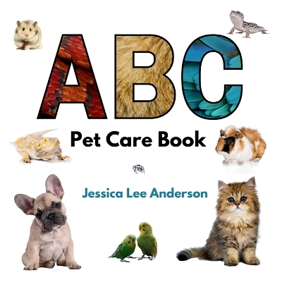 Book cover for ABC Pet Care Book