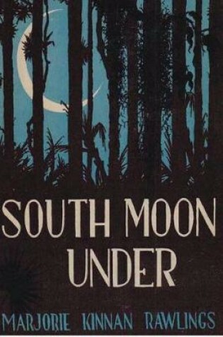 Cover of South Moon Under