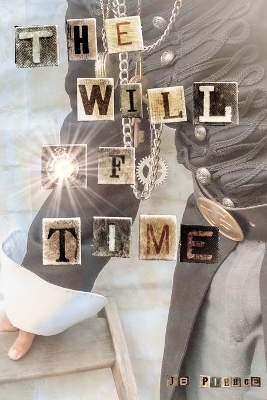 Book cover for The Will of Time