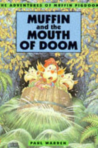 Cover of Muffin and the Mouth of Doom