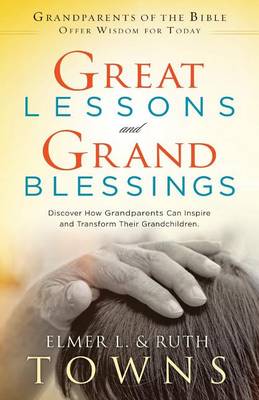 Book cover for Great Lessons and Grand Blessings
