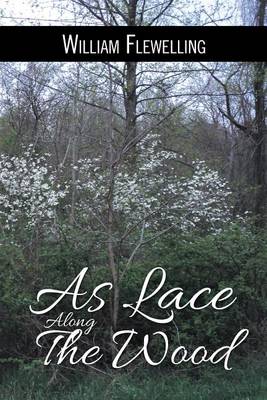 Book cover for As Lace Along the Wood