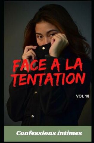 Cover of Face à la tentation (vol 18)