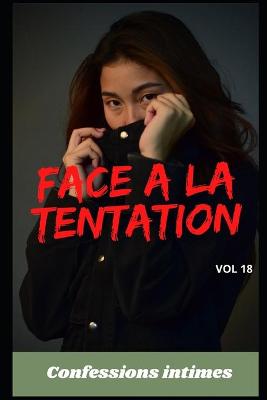 Book cover for Face à la tentation (vol 18)