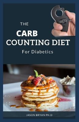 Book cover for The Carb Counting Diet for Diabetics