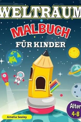 Cover of Weltraum-Malbuch für Kinder