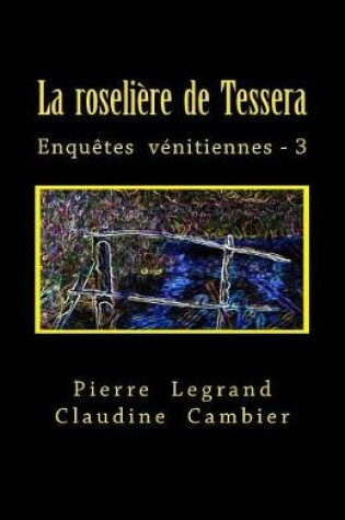 Cover of La Roseli re de Tessera